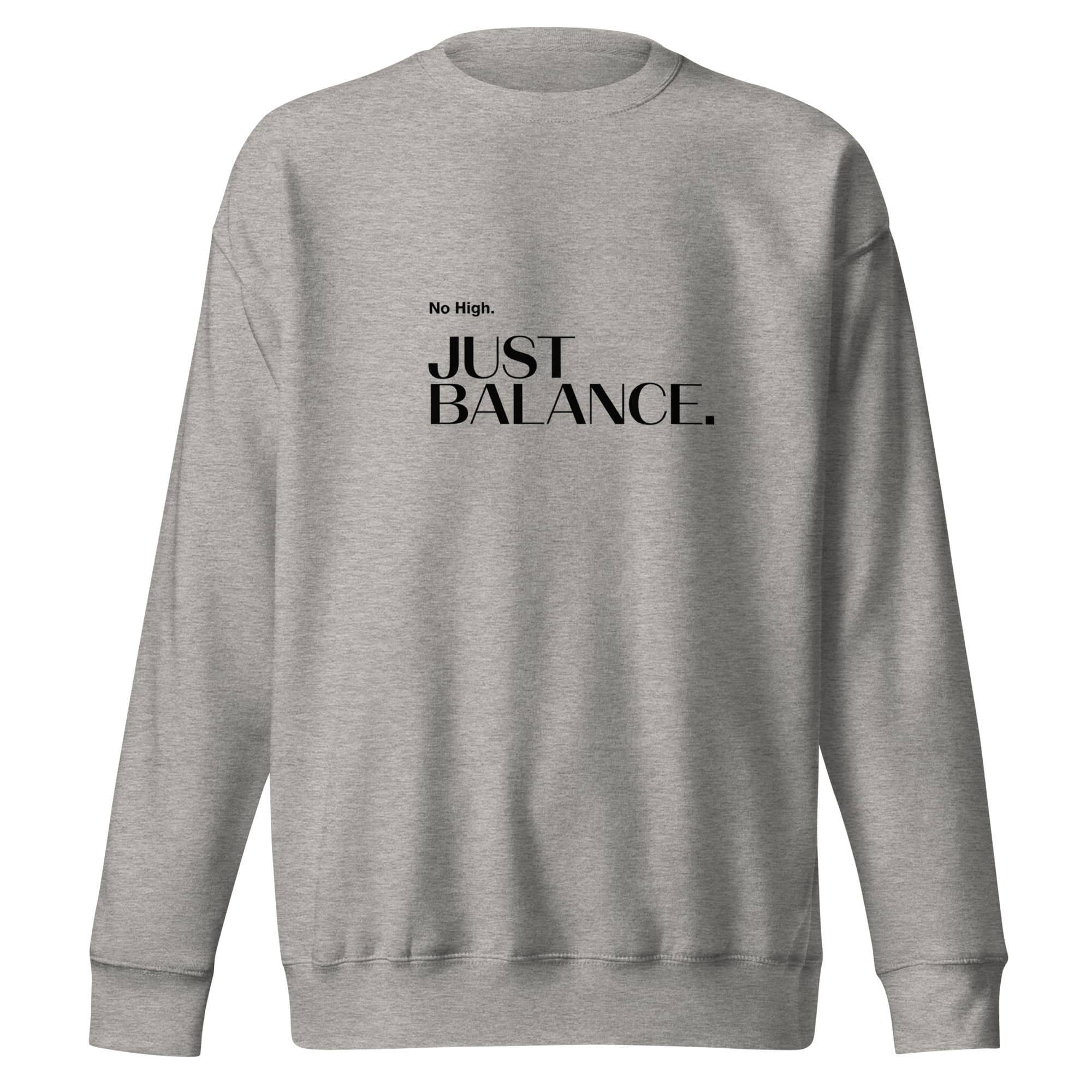REDEFINED. – JUST BALANCE. Crewneck